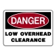 Danger Low Overhead Clearance